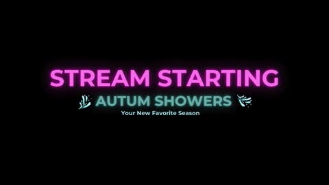 Autum Showers online show from March 8, 8:46 pm